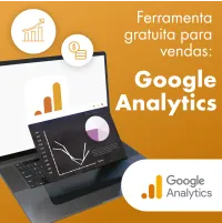 Imagem principal do artigo Google Analytics: uma ferramenta grátis para sua loja virtual